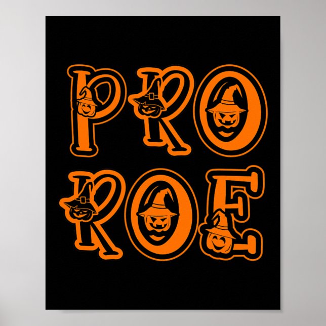 Póster Pro Choice Feminismo Derechos de la Mujer Pro Roe (Frente)