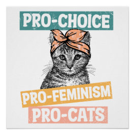Póster Pro Choice Pro Feminismo Pro Cats