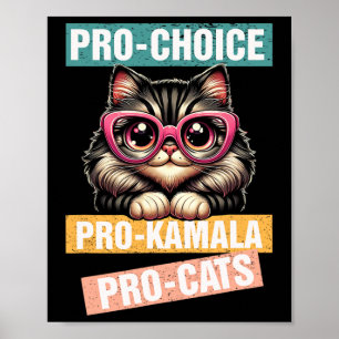 Póster Pro Choice Pro Kamala Pro Cat Kamala 2024 Para Pre