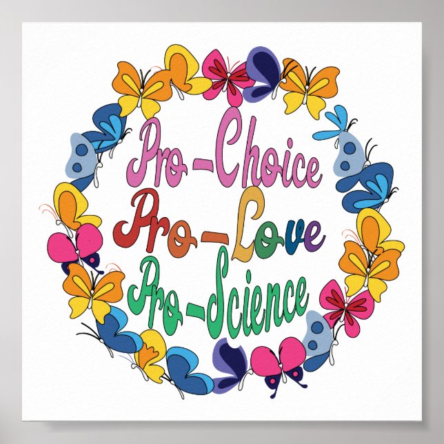 Póster Pro-Choice Pro-Love Pro-Science, Feminist Gay  (Frente)