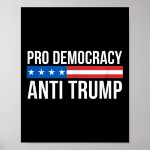 Póster Pro Democracia - Anti Trump -