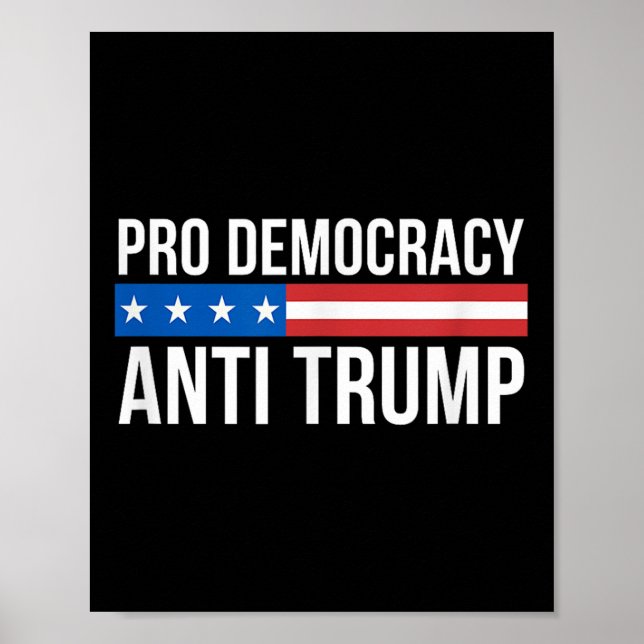 Póster Pro Democracia - Anti Trump - (Frente)