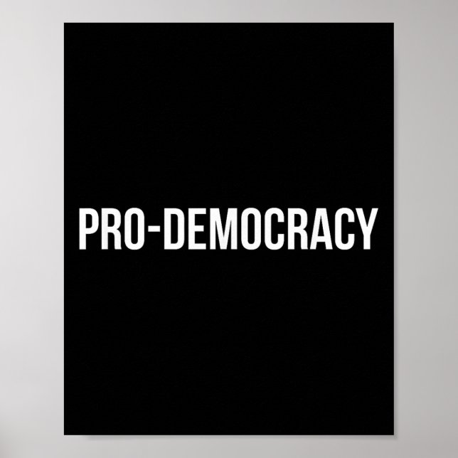 Póster Pro Democracy White Text  (Frente)