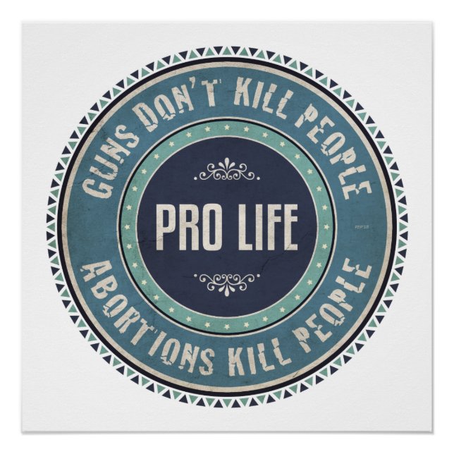Póster Pro Life (Anverso)