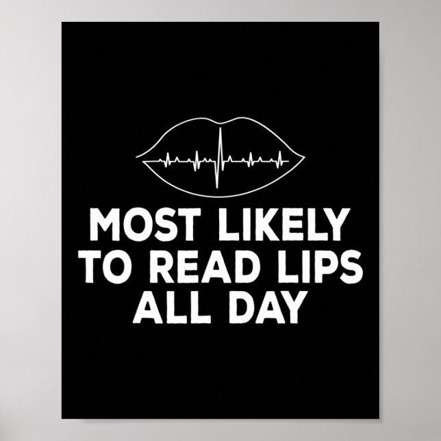 Póster Probablemente Leer Lips Sordos Al Escuchar Conocim (Frente)