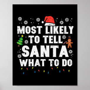 Póster Probablemente los navidades le digan a Santa qué h