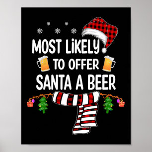 Póster Probablemente Ofrezca A Santa Una Cerveza Diversió