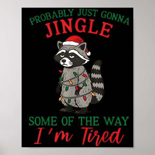 Póster Probablemente Solo Voy A Jingle Parte Del Camino E (Frente)