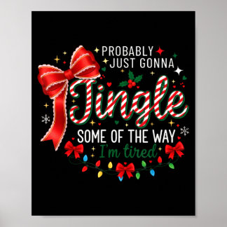 Póster Probablemente Solo Voy a Tintinear Un Poco Como Es