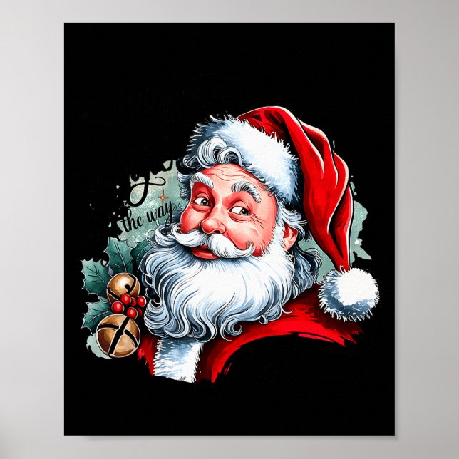 Póster Probably Just Gonna Jingle Some Of The Way I'm Tir (Frente)