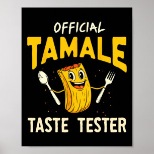 Póster Probador de Sabor de Tamal Divertida Comida Mexica