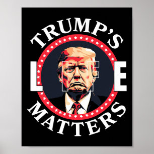 Póster Problemas de la vida de Trump Apoyo político a Don