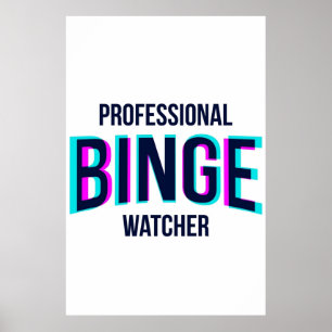 Póster Profesional Binge Watcher Netflix Glitchy