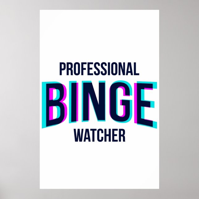 Póster Profesional Binge Watcher Netflix Glitchy (Frente)