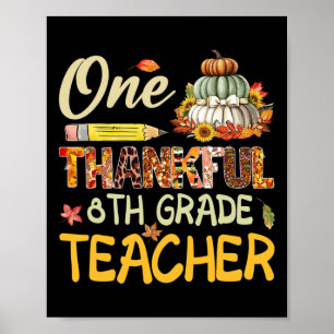 Póster Profesor agradecido de 8º grado Calabaza Día de Ac