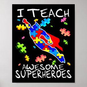 Póster Profesor de autismo Tee I enseña increible
