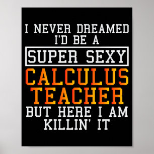 Póster Profesor de Cálculo Divertido Profesor de Matemáti