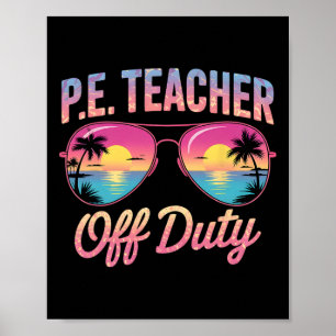 Póster Profesor de Educación Física Sarcástico Fuera de S