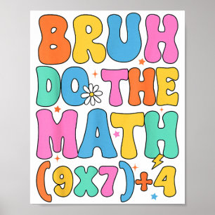 Póster Profesor de Matemáticas 67 Meme Divertido Matemáti