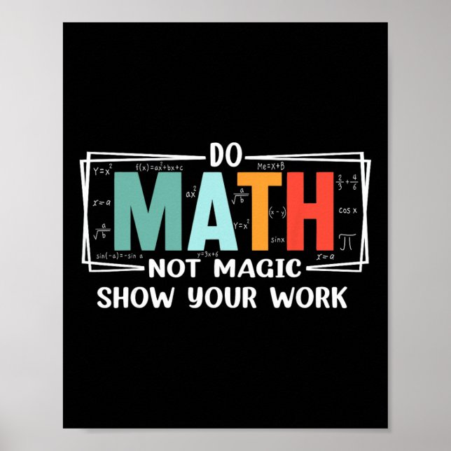 Póster Profesor de Matemáticas Divertido Haz Matemáticas  (Frente)
