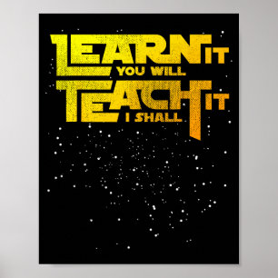 Póster Profesor Estelar Aprenderás Lo Enseñaré Yo