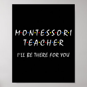 Póster Profesor Montessori Estaré Allí Para Ti Divertido