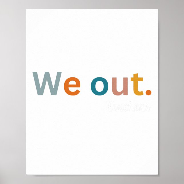 Póster Profesoras Alegres El Último Día De La Escuela Hom (Frente)