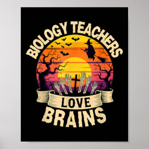 Póster Profesores de Biología aman los cerebros divertido
