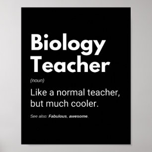 Póster Profesores de Biología Divertido Fresco Dicho