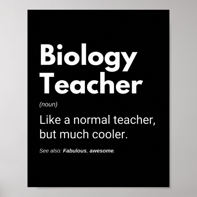 Póster Profesores de Biología Divertido Fresco Dicho (Frente)