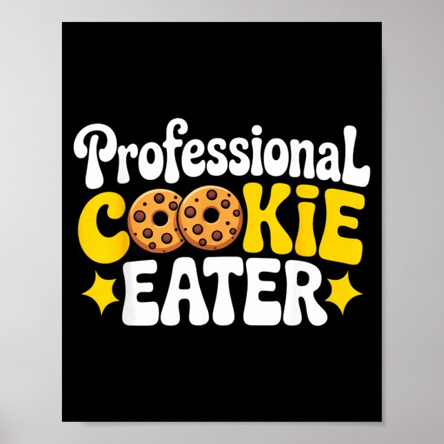Póster Professional Cookie Eater Cookie Lover Chocolate C (Frente)