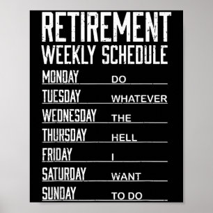 Póster Programa Semanal De Retiro Divertido Funny Retirad