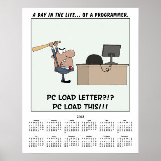Póster Programador enojado del calendario 2013