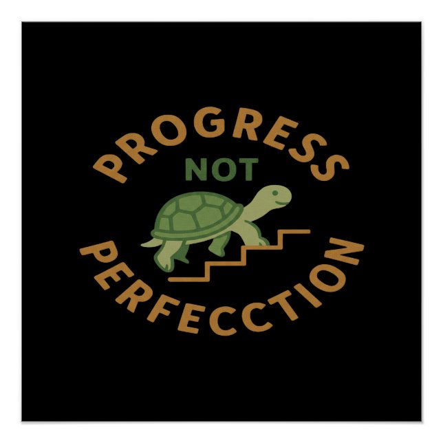 Póster Progress not Perfection - Cute Turtle Motivational (Anverso)