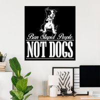 Prohibir a la gente estúpida no a los perros Poste