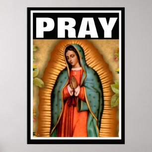 PÓSTER PROLIFA DE PRAY PRAY VIRGIN MARY GUADALUPE