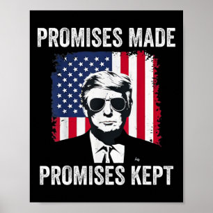Póster Promesas hechas Promesas cumplidas Presidente Dona