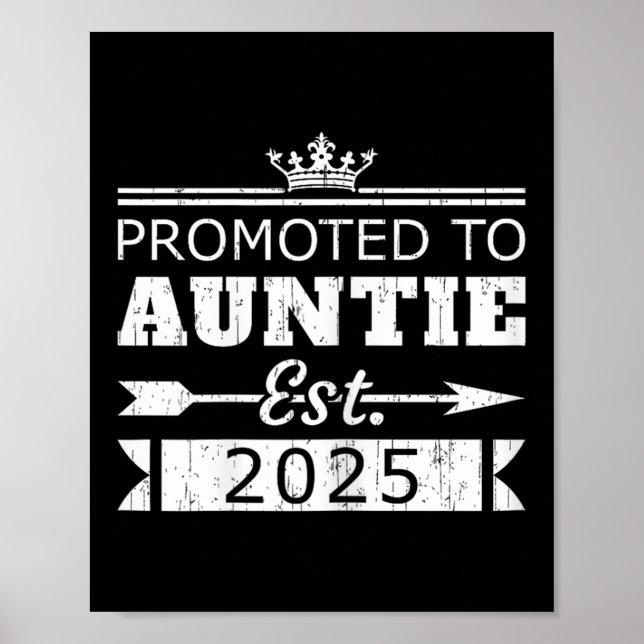 Póster Promoted To Auntie Est 2025 Funny New Aunt Reveal  (Frente)