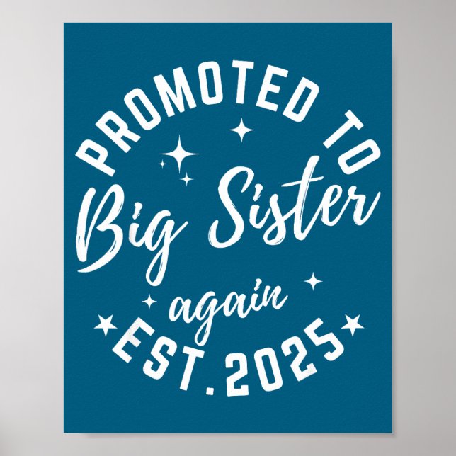 Póster Promoted To Big Sister Again 2025 Pregnancy Announ (Frente)