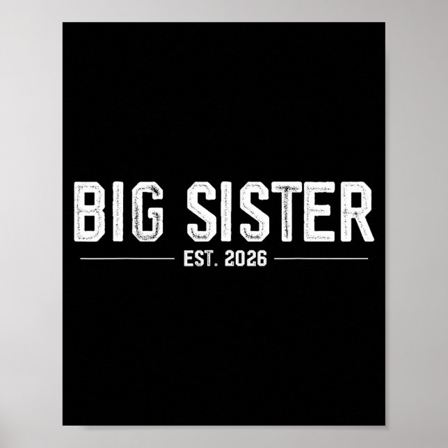 Póster Promoted To Big Sister Est. 2026 Soon To Be Sister (Frente)