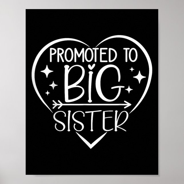 Póster Promoted To Big Sister - New Baby Birth Announceme (Frente)