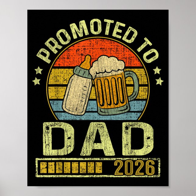 Póster Promoted To Dad 2026 Expecting Baby Funny Soon To  (Frente)