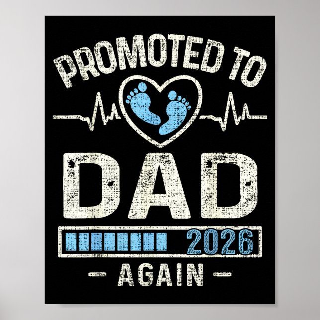 Póster Promoted To Dad Again 2026 Expecting Baby Soon To  (Frente)