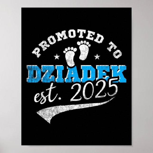 Póster Promoted To Dziadek Est 2025 Proud New Grandpa Vin (Frente)