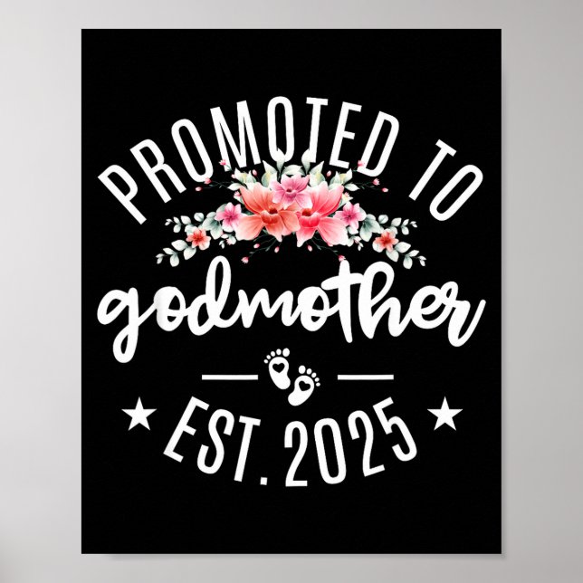 Póster Promoted To Godmother 2025 Flower First Time New G (Frente)