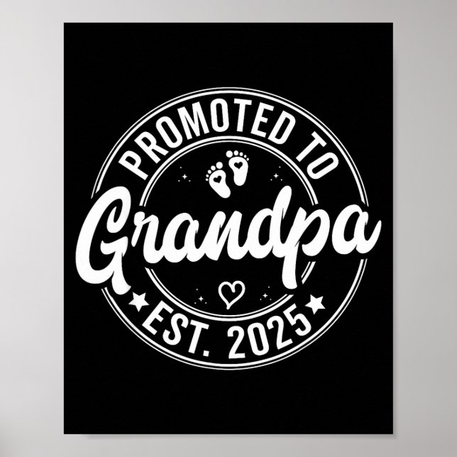 Póster Promoted To Grandpa Est 2025 Grandparents New Gran (Frente)