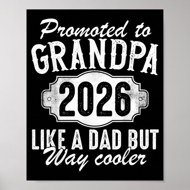 Póster Promoted To Grandpa Est 2026 Soon To Be New Granda (Frente)