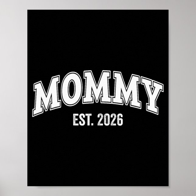 Póster Promoted To Mommy Est 2026 Mama The First Time Mom (Frente)