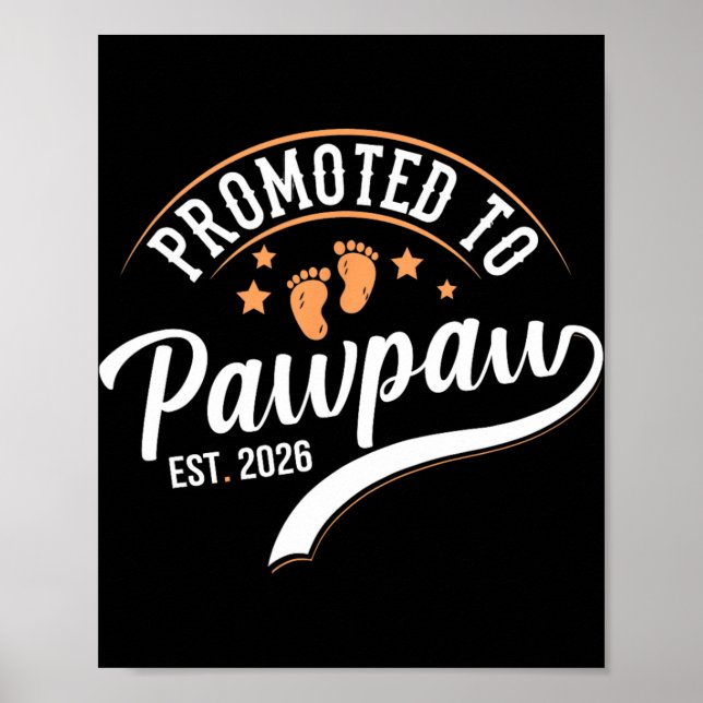 Póster Promoted To Pawpaw 2026 - First Time Father's Day  (Frente)