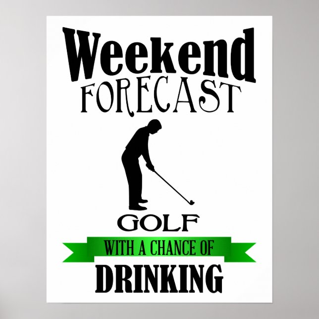 Póster Pronóstico de fin de semana Posibilidad de golf de (Frente)